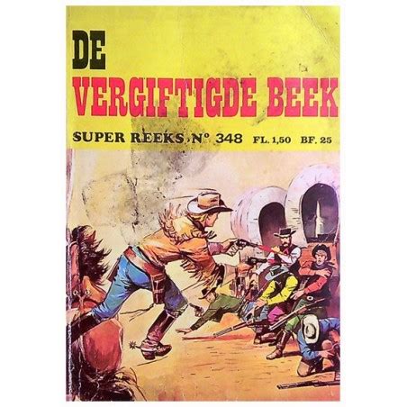 Super Reeks Pocket 348 De Vergiftigde Beek 1e Druk 1978