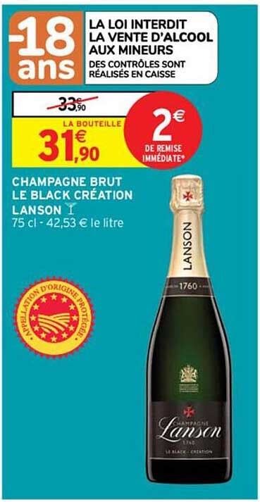 Promo Champagne Brut Le Black Création Lanson chez Intermarché Express