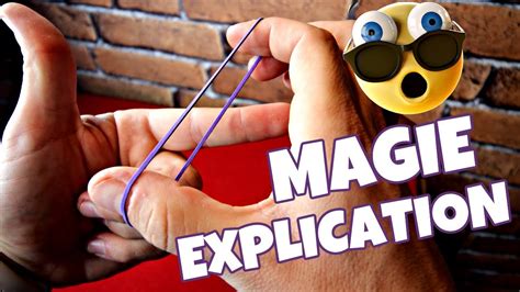 Tour De Magie Facile Avec Un Elastique Explication Youtube