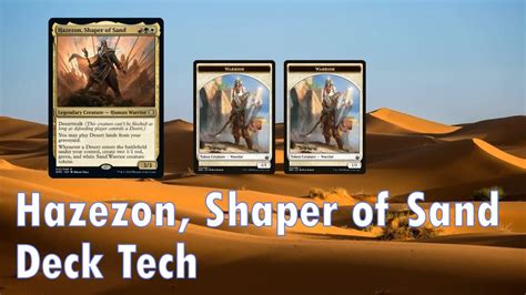 Hazezon Shaper Of Sand Edh Deck Tech Dominaria United Commander