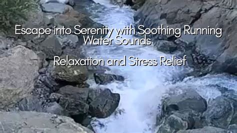 Running Water Sound For Relaxation Youtube