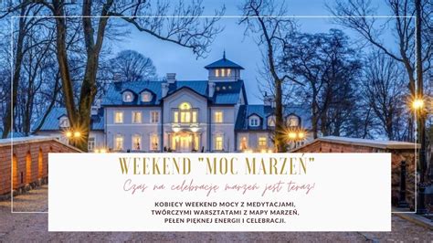 Kobiecy weekend z mapą marzeń Moc Marzeń YouTube