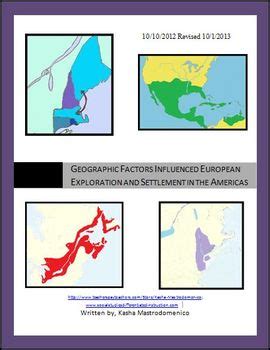 Geographic Factors Influenced European Exploration And Settlement