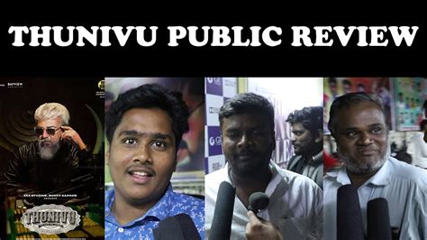 Thunive Public Review Thunivu Movie Review Thunivu Public Review