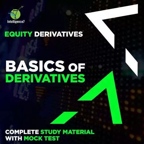 Study Material of Equity Derivatives – ISeven