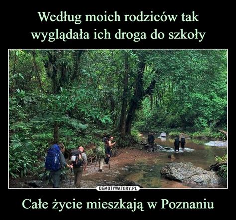 Według moich rodziców tak wyglądała ich droga do szkoły Całe życie