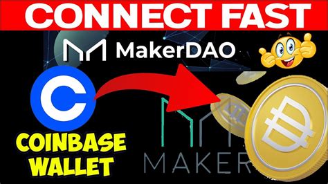 How To Use Coinbase Wallet With Maker Makerdao Wallet Crypto Wallets