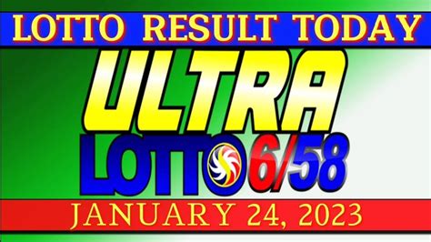 6 58 ULTRA LOTTO RESULT JAN 24 2023 YouTube