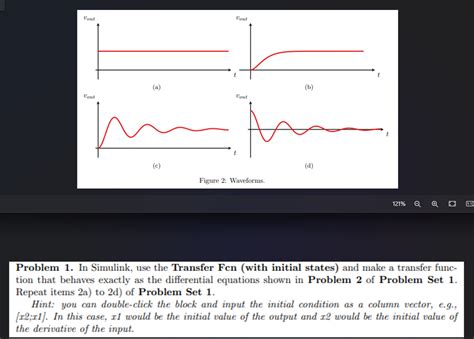 Solved Problem 1 In Simulink Use The Transfer Fcn With Chegg