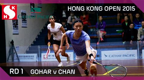 Squash Hong Kong Open 2015 Women S Rd 1 Highlights Gohar V Chan