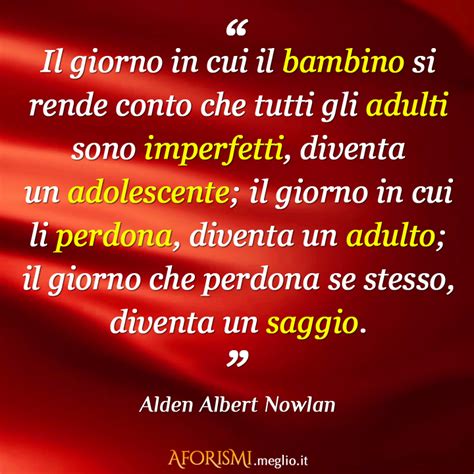 Alden Albert Nowlan Il Giorno In Cui Il Bambino Si Rende Conto Che