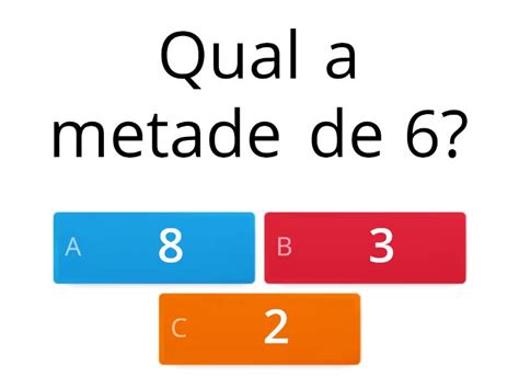 Qual A Metade De Quiz