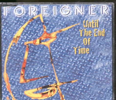 Foreigner - Until The End Of Time - Amazon.com Music