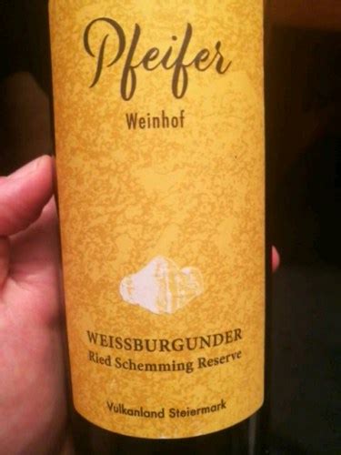 Weinhof Pfeifer Ried Schemming Reserve Weissburgunder Vivino Us