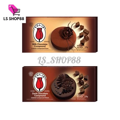 Jual Tulip Dark Chocolate Compound Milk Chocolate Gr Shopee