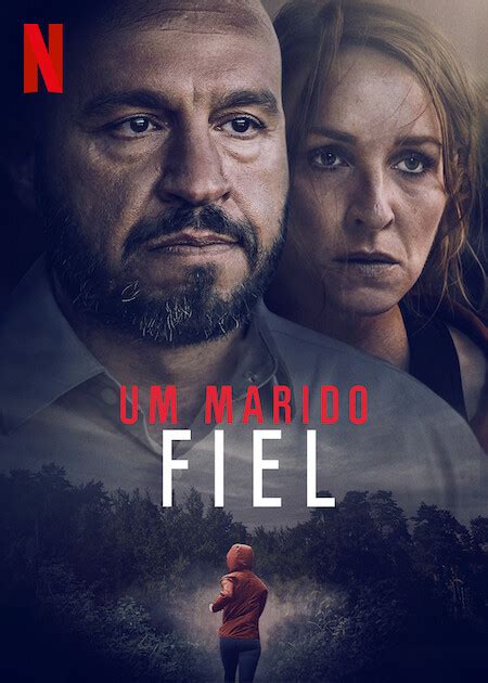 Pôster do filme Um Marido Fiel Foto 1 de 32 AdoroCinema