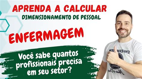 Dimensionamento De Pessoal Da Enfermagem Youtube