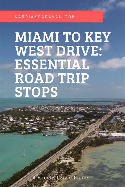 Miami To Key West Drive Essential Road Trip Stops Artofit