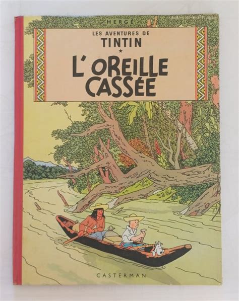 Tintin T8 L oreille cassée B9 C Reprint 1954 Catawiki