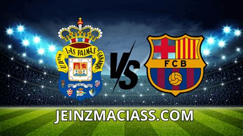 Las Palmas Vs Barcelona En Vivo Laliga Ea Sports Jeinz Macias