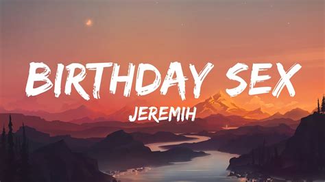 Jeremih Birthday Sex Lyrics Youtube