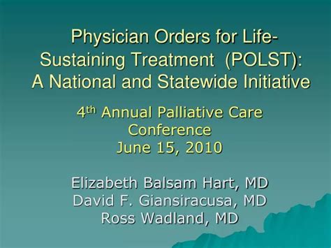 Ppt Physician Orders For Life Sustaining Treatment Polst A