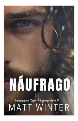 Libro Náufrago Novela romance Gay Los Enemigos De Náufra Envío gratis