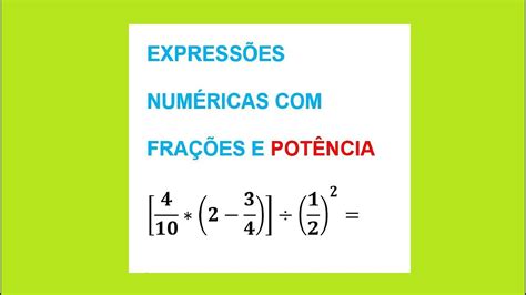Expressoes Numericas Com Potencia - 7