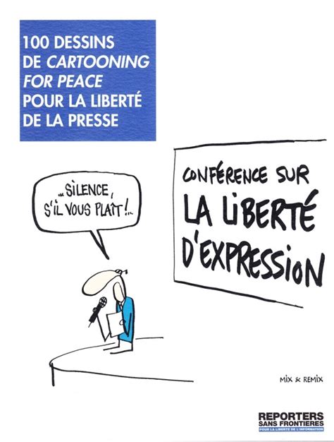 Cent Dessins Pour La Liberté De La Presse 44 100 Dessins De