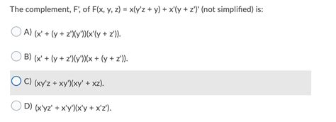 Solved The Complement F Of F X Y Z X Y Z Y X Y