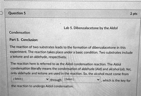 Solved Question Lab Dibenzalacetone By The Aldol Condensation