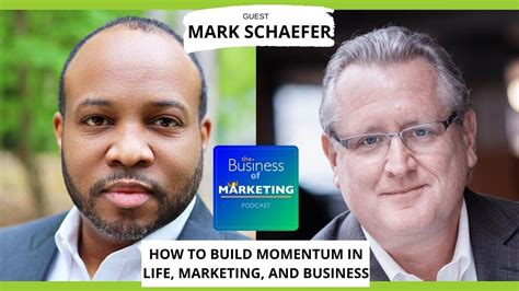 How To Build Momentum In Life Marketing And Business With Mark