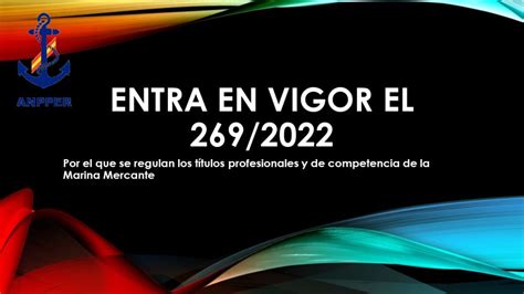 RD 269 2022 Entra en vigor ANPPER España