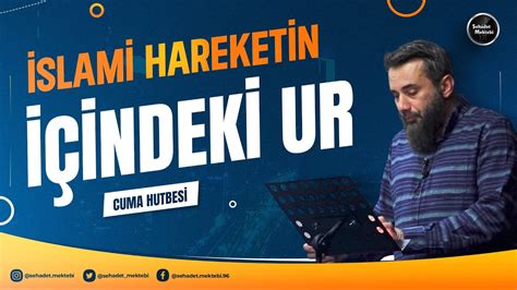 Ren Nifak Nedir M Naf K Kimdir Cuma Hutbesi Murat Gezenler