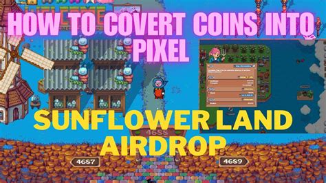 Pixels Hack How To Covert Coins Into Pixel Token Sunflower Land