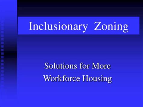 Ppt Inclusionary Zoning Powerpoint Presentation Free Download Id768016