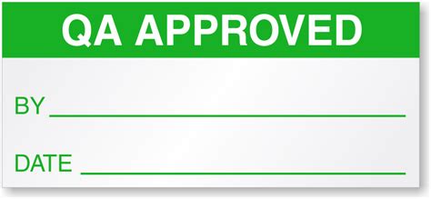 QA Approved By Date Green Calibration Label SKU QC 0049