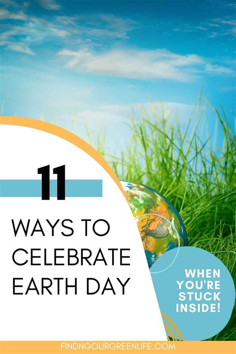 Ways To Celebrate Earth Day When You Re Stuck At Home Finding Our