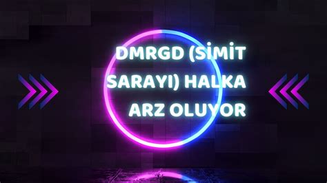 Dmrgd S M T Sarayi Halka Arz B Lg Ler Youtube