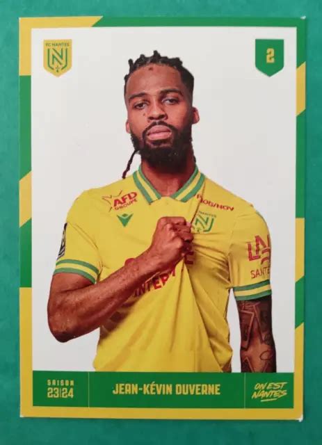 CARTE JOUEUR CLUB FC Nantes 2023 2024 Fcna Jean Kevin DUVERNE EUR 1