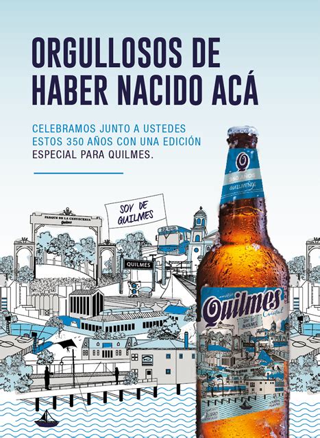 Cerveza Quilmes celebra los 350 años de la ciudad LatinSpots