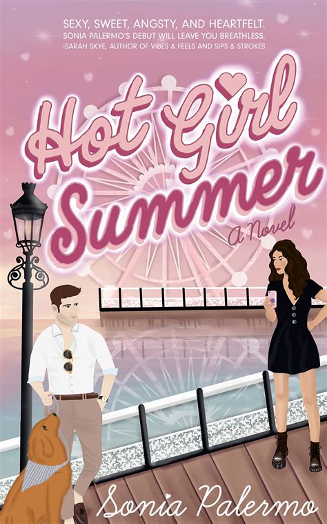 Hot Girl Summer A Novel By Sonia Palermo Goodreads