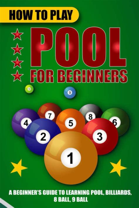 How To Play Pool For Beginners A Beginners Guide To Learning Pool