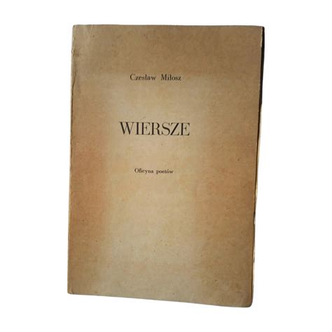 Czesław Miłosz Wiersze Oficyna poetów 1980 r 15210039606 Allegro pl