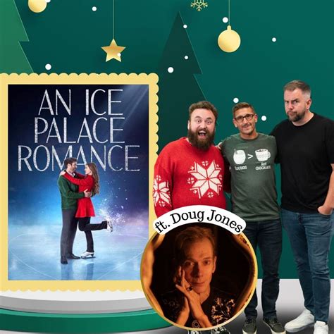 An Ice Palace Romance (Hallmark Movies Now - 2023) ft. Doug Jones – Deck The Hallmark – Podcast ...