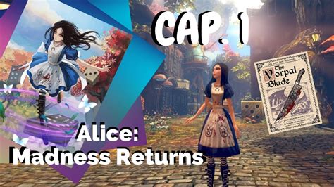 Alice Madness Returns En Espa Ol Capitulo Valle De Lagrimas