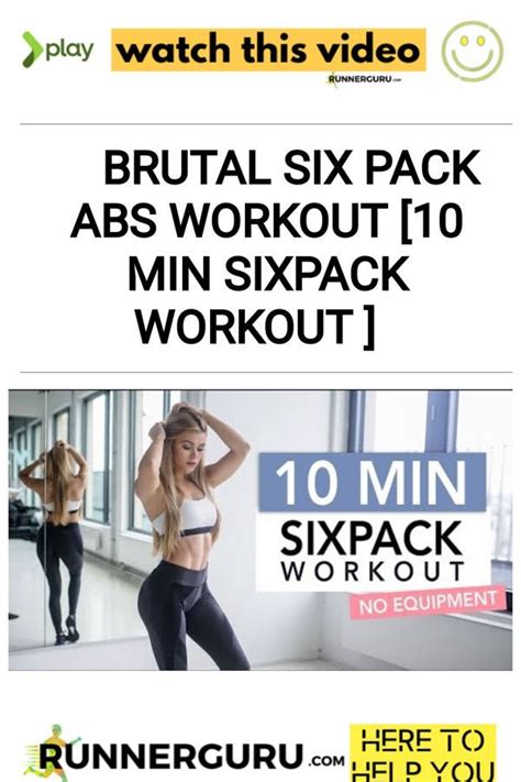 Brutal Six Pack Abs Workout Min Sixpack Workout Runnerguru