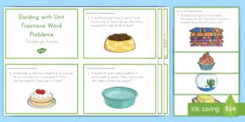 Dividing With Unit Fractions Word Problems Task Challenge Cards