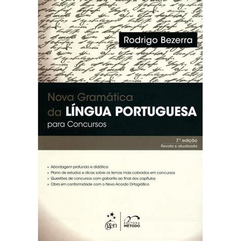 Nova Gramatica Da Língua Portuguesa Para Concursos 7ª Ed Submarino