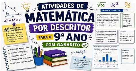 Atividades Com Descritores De Matematica 9 Ano Com Gabarito - Atividades de Matemática por Descritor para o 9º Ano com Gabarito